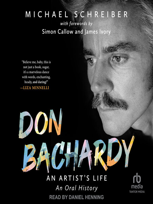 Title details for Don Bachardy by Michael Schreiber - Wait list